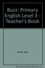 Buzz Primary English Level 3  Teacher's Book