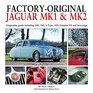 FactoryOriginal Jaguar Mk1  Mk2 Originality guide including 240 340 SType 420 Daimler V8 and Sovereign