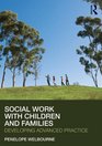 Social Work with Children and Families Developing Advanced Practice