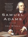Samuel Adams A Life