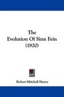 The Evolution Of Sinn Fein