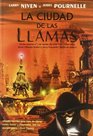 La ciudad de las llamas/ The Burning City