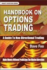 Handbook On Options Trading - A Guide to Non Directional Trading
