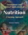 Foundations and Clinical Applications of Nutrition A Nursing Approach