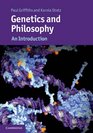 Genetics and Philosophy An Introduction