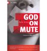 God on Mute