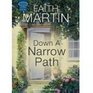 Down a Narrow Path