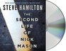 The Second Life of Nick Mason A Novel