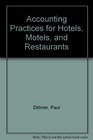 Accounting Practices for Hotels Motels and Restaurants