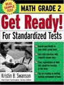 Get Ready For Standardized Tests  Math Grade 2