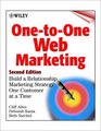 OnetoOne Web Marketing Build a Relationship Marketing Strategy One Customer at a Time Second Edition