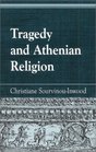 Tragedy and Athenian Religion