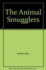 The Animal Smugglers