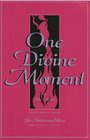 One Divine Moment The Ashbury Revival