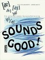 Sounds good bungsbuch und 1 CDAudio