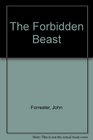 The Forbidden Beast