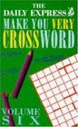 Make You Very Crossword Vol 6