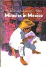 Miracles in Mexico