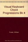 Visual Keyboard Chord Progression Book 4