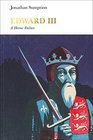 Edward III A Heroic Failure