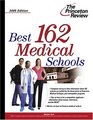 Best 162 Medical Schools 2005 Edition
