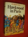 Hawkwood in Paris