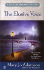 The Elusive Voice (Michael Merrick, Bk 2)
