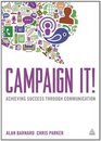 Campaign It Achieving Success Through Communication