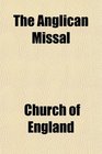 The Anglican Missal