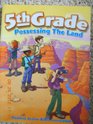 Possessing the Land 5th Grade