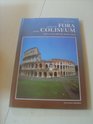 Guide To The Fora And The Coliseum with a section about the Domus Aurea