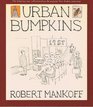 Urban bumpkins