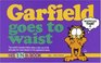 Garfield Goes to Waist (Garfield #18)