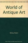 The world of antiques art and architecture in Victorian America