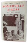 Somerville and Ross A Biography