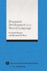 Pragmatic Development in a Second Language