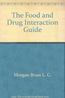 The Food and Drug Interaction Guide