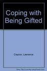 Coping With Being Gifted