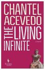 The Living Infinite A Novel
