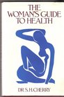 The women's guide to health