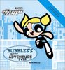 Powerpuff Girls Souvenir Storybook 02  Bubbles' Best Adventure Ever