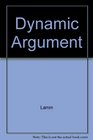 Dyamic Argument