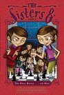 The Sisters Eight Book 9 The Final Battle    For Now