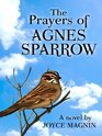 The Prayers of Agnes Sparrow (Large Print)