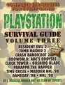 Playstation Survival Guide Volume Three