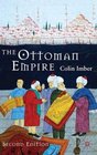 The Ottoman Empire 13001650 The Structure of Power