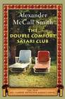The Double Comfort Safari Club (No. 1 Ladies' Detective Agency, Bk 11)