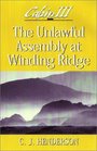 Cabin III The Unlawful Assembly at Winding Ridge