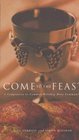 Come to Feast A Companion to Holy Communion