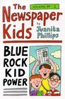 Blue Rock Kid Power